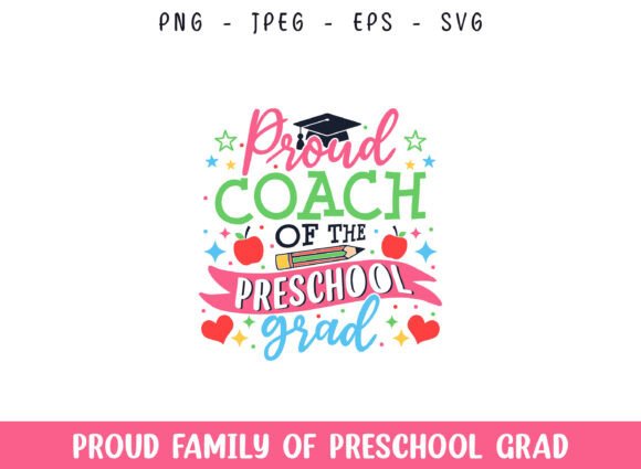 A Design Review: The Proud Coach Preschool Grad SVG