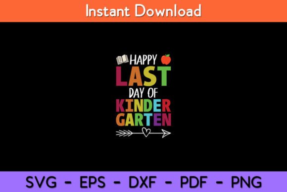 A Designer's Review of the Happy Last Day of Kindergarten Funny Embroidery Design