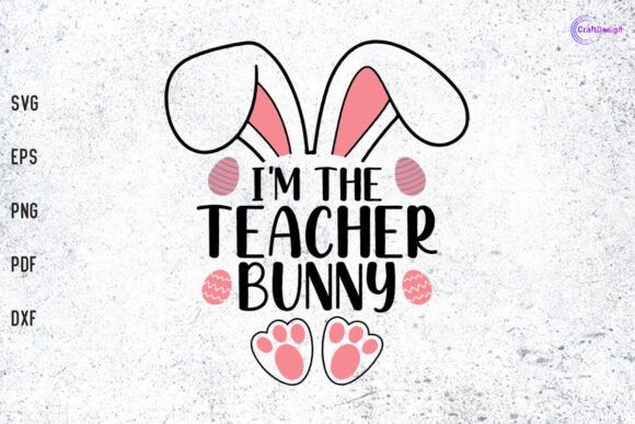 A Professional Review of The Teacher Bunny Easter Design