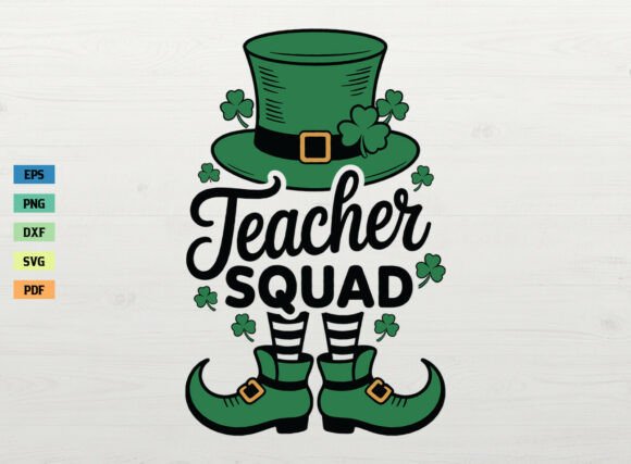 St. Patrick's Day Teacher Squad Design Review